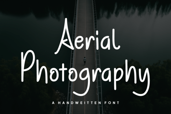 Aerial Photography: A Handwritten Font That Elevates Craft and Branding