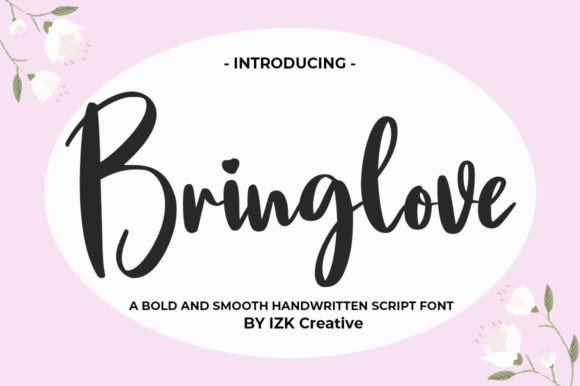 Bringlove: A Fresh Script Handwritten Font for Modern Web Design