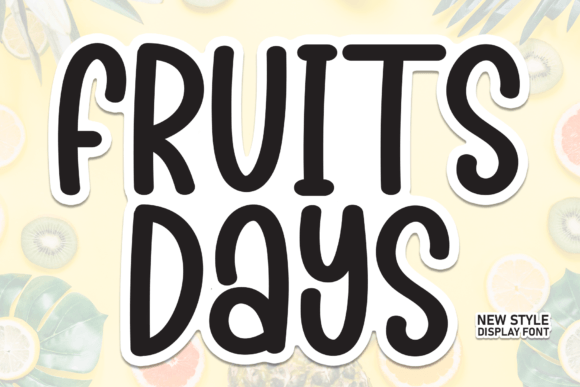 Fruits Days: A Sweet Handwritten Font for Business