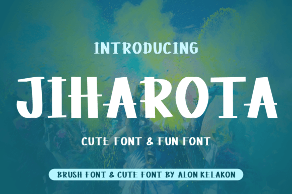 Jiharota: A Sweet Handwritten Font for Branding