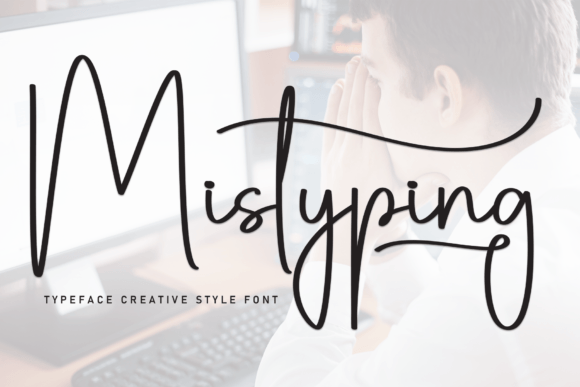 Mistyping: The Friendly Handwritten Font for Campaigns