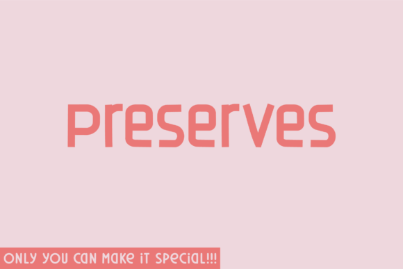Preserves: A Natural Handwritten Font for Editorial Design