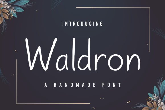 Waldron: A Modern Handwritten Font for Professional Branding